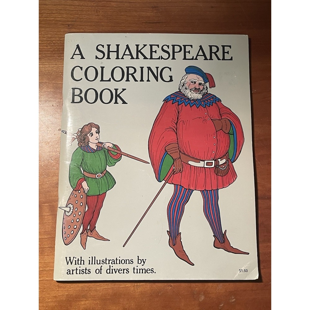 A Shakespeare Coloring Book, With illustrations From Artists Of Divers Times